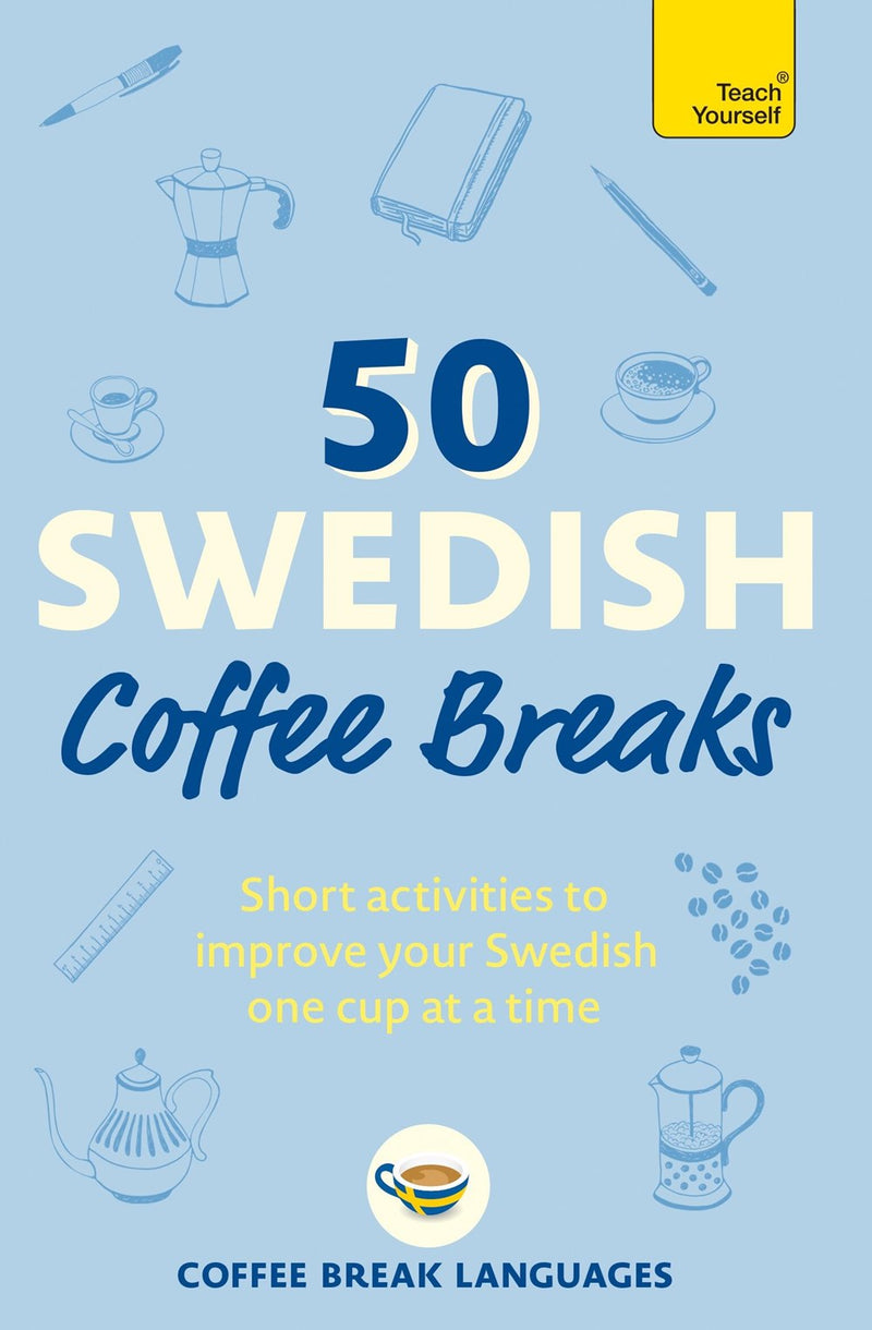 50 Swedish Coffee Breaks (language activities)