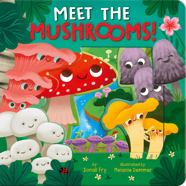 Meet the Mushrooms! (board book)