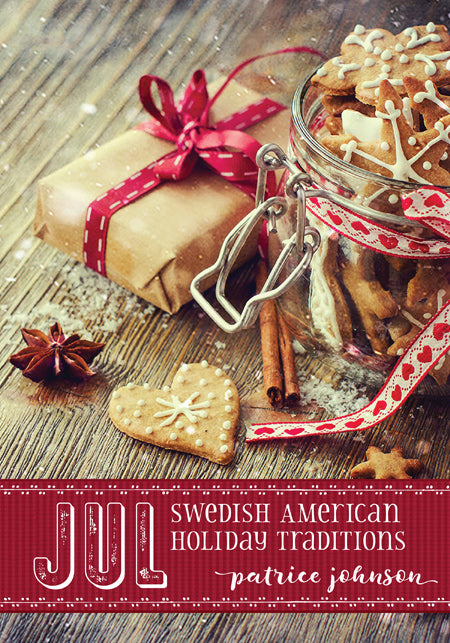 Jul: Swedish American Holiday Traditions PB