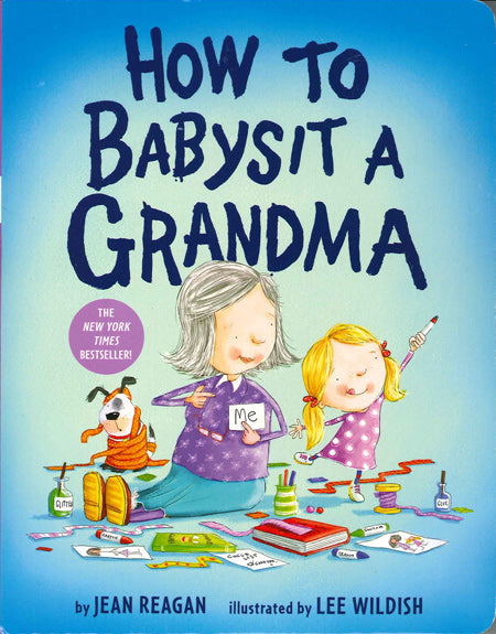 How to Babysit a Grandma (Board Book)