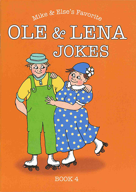 Mike & Else's Favorite Ole & Lena Jokes, Book 4