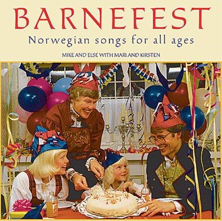 Barnefest: Norwegian Songs for All Ages CD