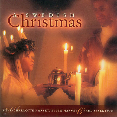 A Swedish Christmas   Anne-Charlotte Harvey CD