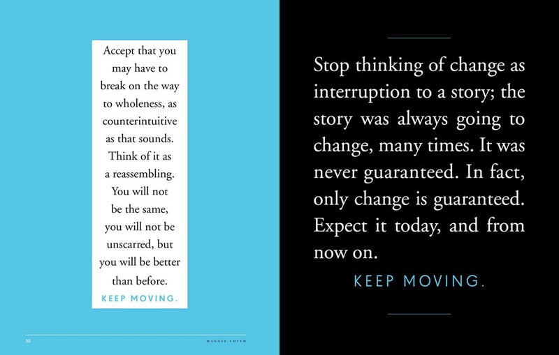 Keep Moving: Notes on Loss, Creativity, & Change