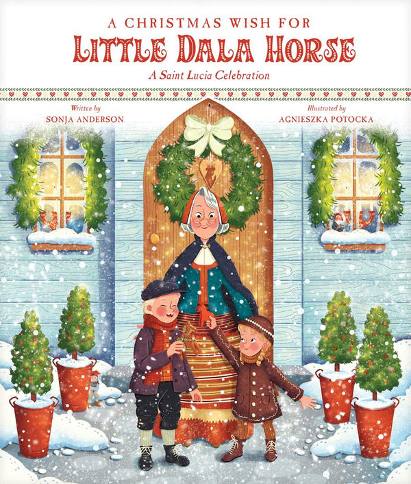 A Christmas Wish for Little Dala Horse (9/25)