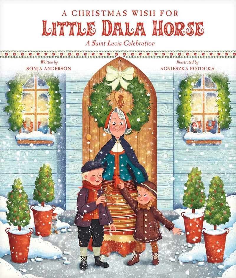A Christmas Wish for Little Dala Horse (9/25)