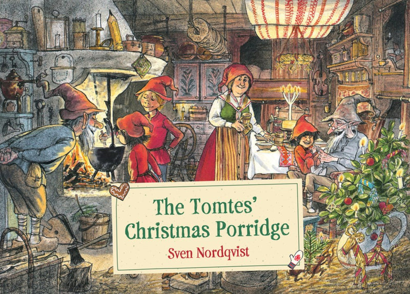 Tomtes' Christmas Porridge (new edition)