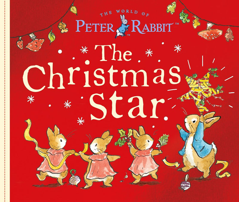 Christmas Star: A Peter Rabbit Tale BB