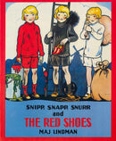 Snipp, Snapp, Snurr and the Red Shoes