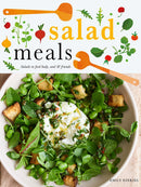Salad Meals... to Feed Body, Soul & Friends