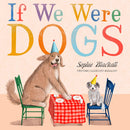 If We Were Dogs (April 2026)