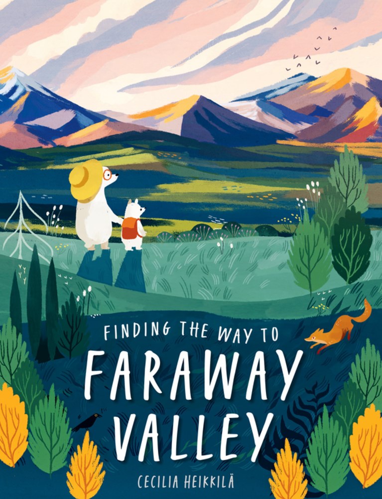 Finding the Way to Faraway Valley (May 2024)