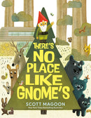 There's No Place Like Gnome's (TOS - Due late December)