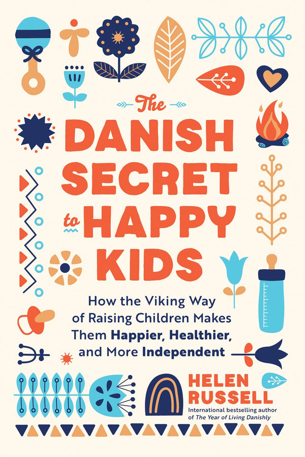 Danish Secret to Happy Kids