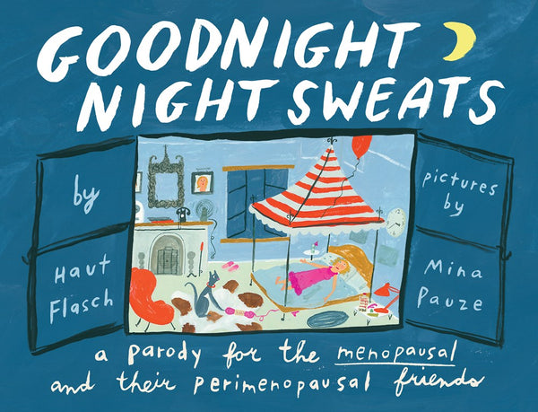 Goodnight Night Sweats (coming soon)