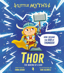 Little Myths THOR: The Making of a God