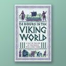 24 Hours in the Viking World