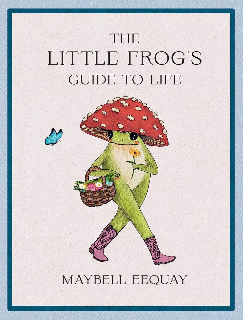 Little Frog's Guide to Life (Sept.)