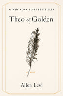 Theo of Golden (a novel)