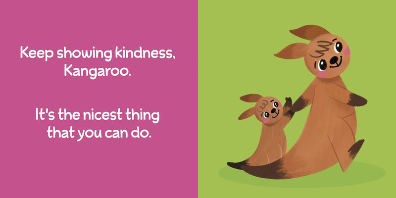 Be Kind, Kangaroo (coming soon)