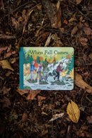 When Fall Comes Board Book - Coming Soon