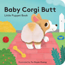 Baby Corgi Butt: Finger-Puppet Book (Aug. 2026)