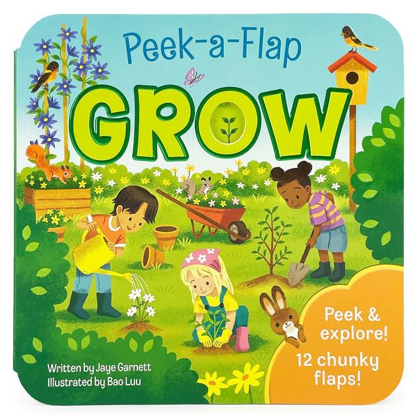 GROW: A Peek-a-Flap Book (Coming Soon)