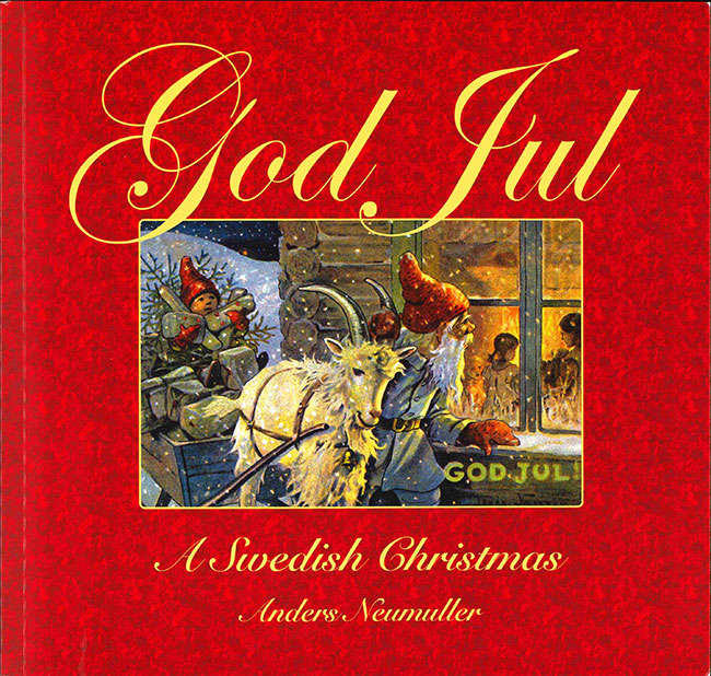God Jul: A Swedish Christmas (paperback)