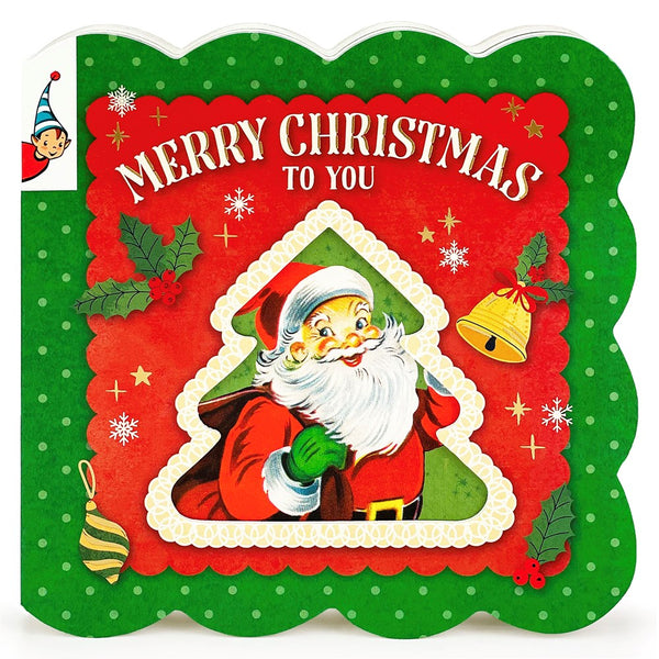 Merry Christmas to You (board book)