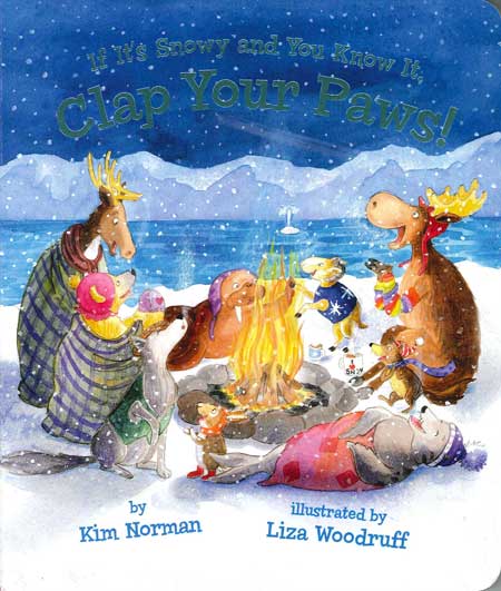 If It's Snowy and You Know It, Clap Your Paws!