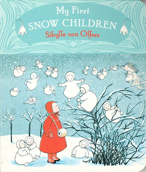 My First Snow Children (Board Book)