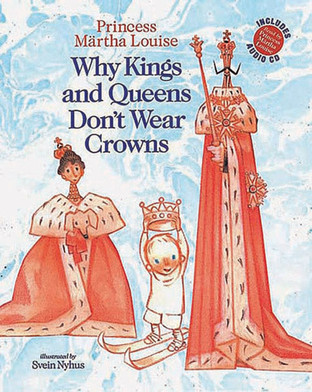 Why Kings and Queens Don't Wear Crowns  (book & CD)
