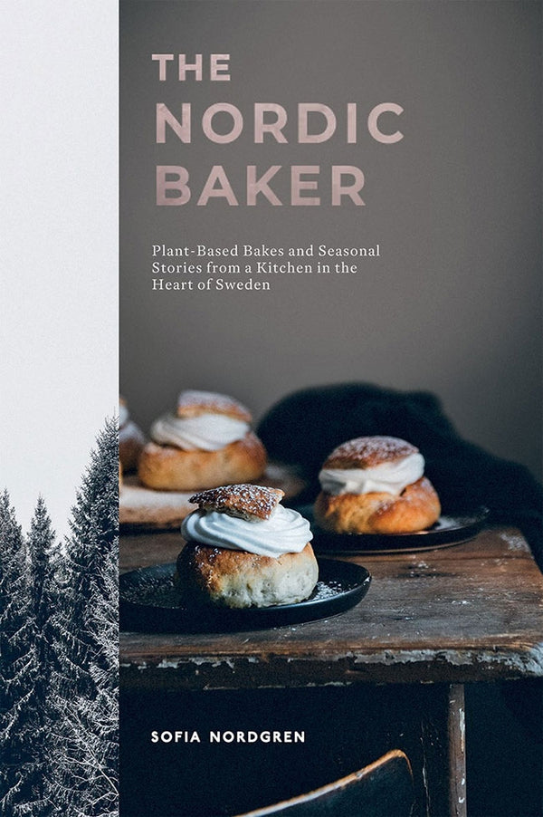 Nordic Baker: Plant-Based Bakes... Sweden