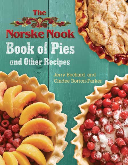 Norske Nook Book of Pies and Other Recipes