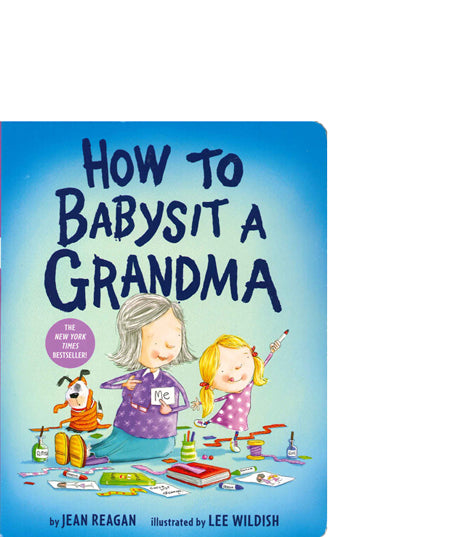 How to Babysit a Grandma (Board Book)