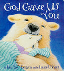 God Gave Us You Board Book