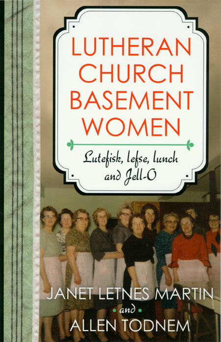 Lutheran Church Basement Women Cookbook
