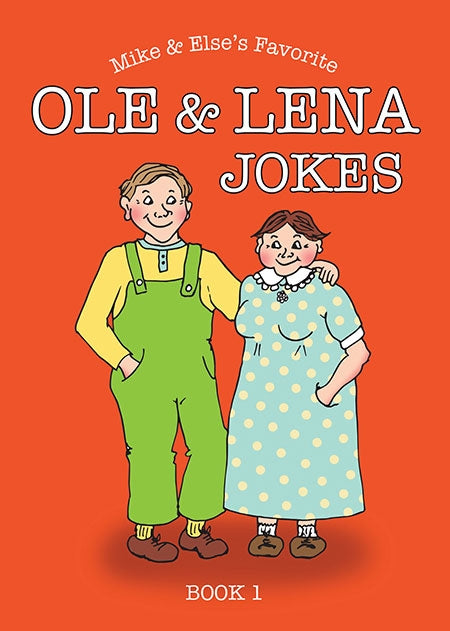 Mike & Else's Favorite Ole & Lena Jokes, Book 1