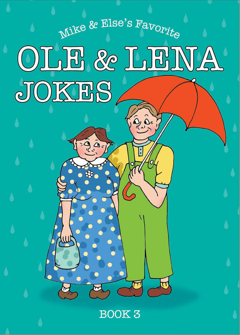 Mike & Else's Favorite Ole & Lena Jokes, Book 3