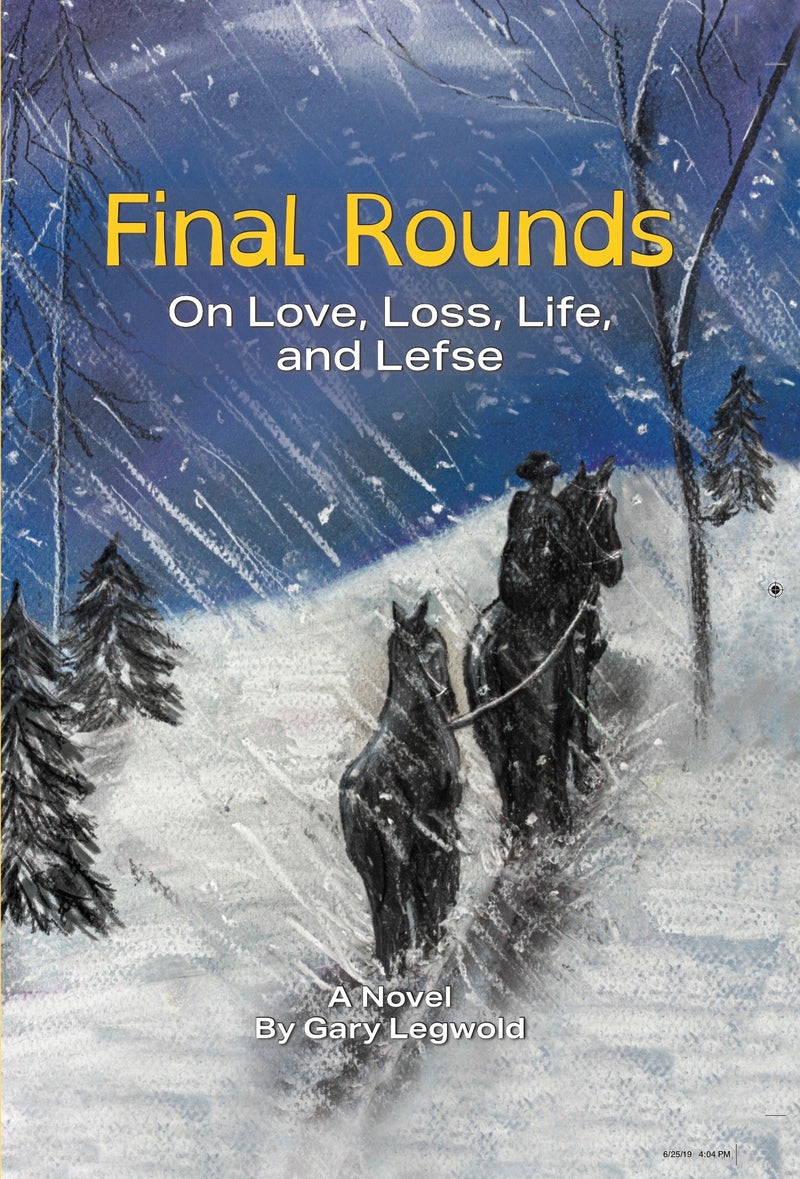 Final Rounds: On Love, Loss, Life, and Lefse