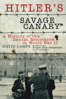 Hitler's Savage Canary