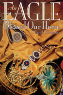 An Eagle Blessed Our Home