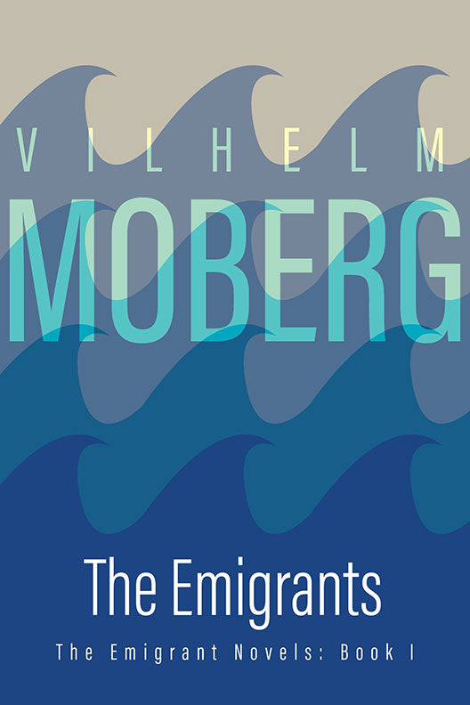 Emigrants — Emigrant Novels Book 1