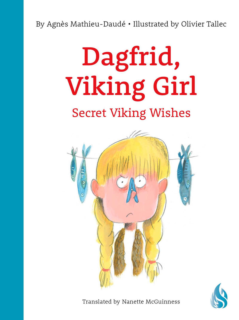 Dagfrid, Viking Girl: Secret Viking Wishes