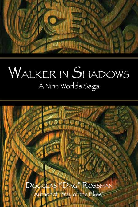 Walker in Shadows: A Nine Worlds Saga