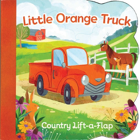 Little Orange Truck (Country Lift-a-Flap)