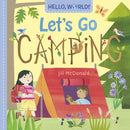 Let's Go Camping (Board Book)