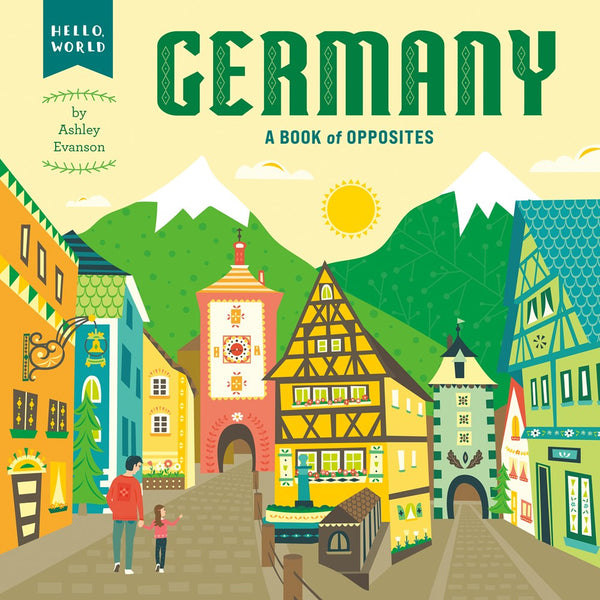 Germany: A Book of Opposites (board book)